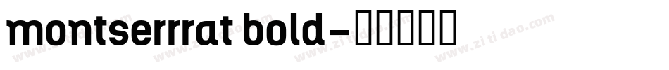montserrrat bold字体转换